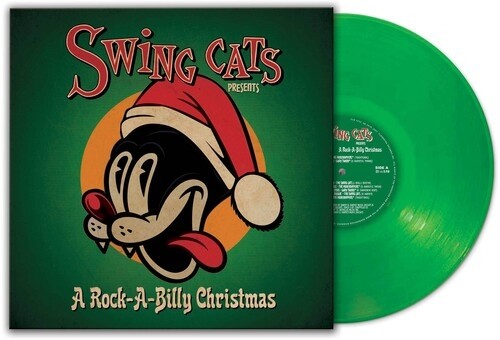 Swing Cats -  Rock-a-billy Christmas (Green)(2022)
