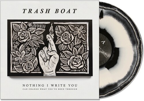 Trash Boat - Nothing I Write You Can Change What You'Ve Been Through (Colored)