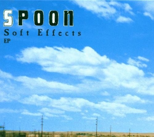 Spoon - Soft Effects EP 12"
