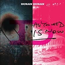 Duran Duran - All You Need Is Now (Indie Ex.) (Colored)