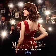 Various Artists -  The Marvelous Mrs. Maisel: Season 5 (Music From The Amazon Original Series)