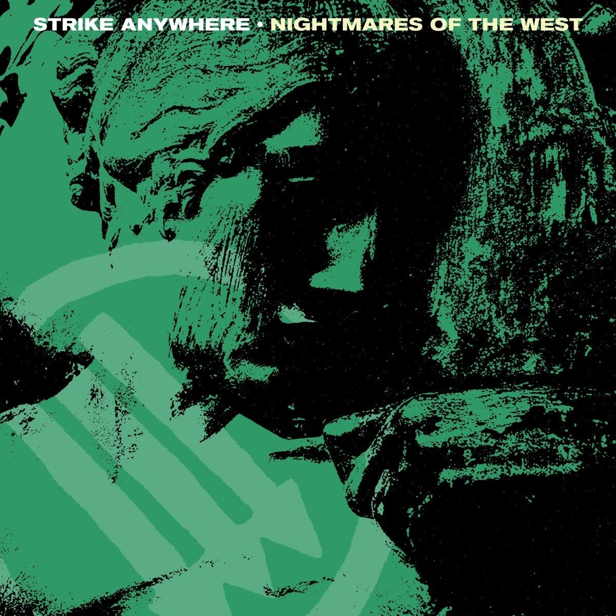 Strike Anywhere - Nightmares Of The West 12" EP Vinyl