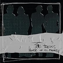 The Trews - House Of Ill Fame 20th Anniversary