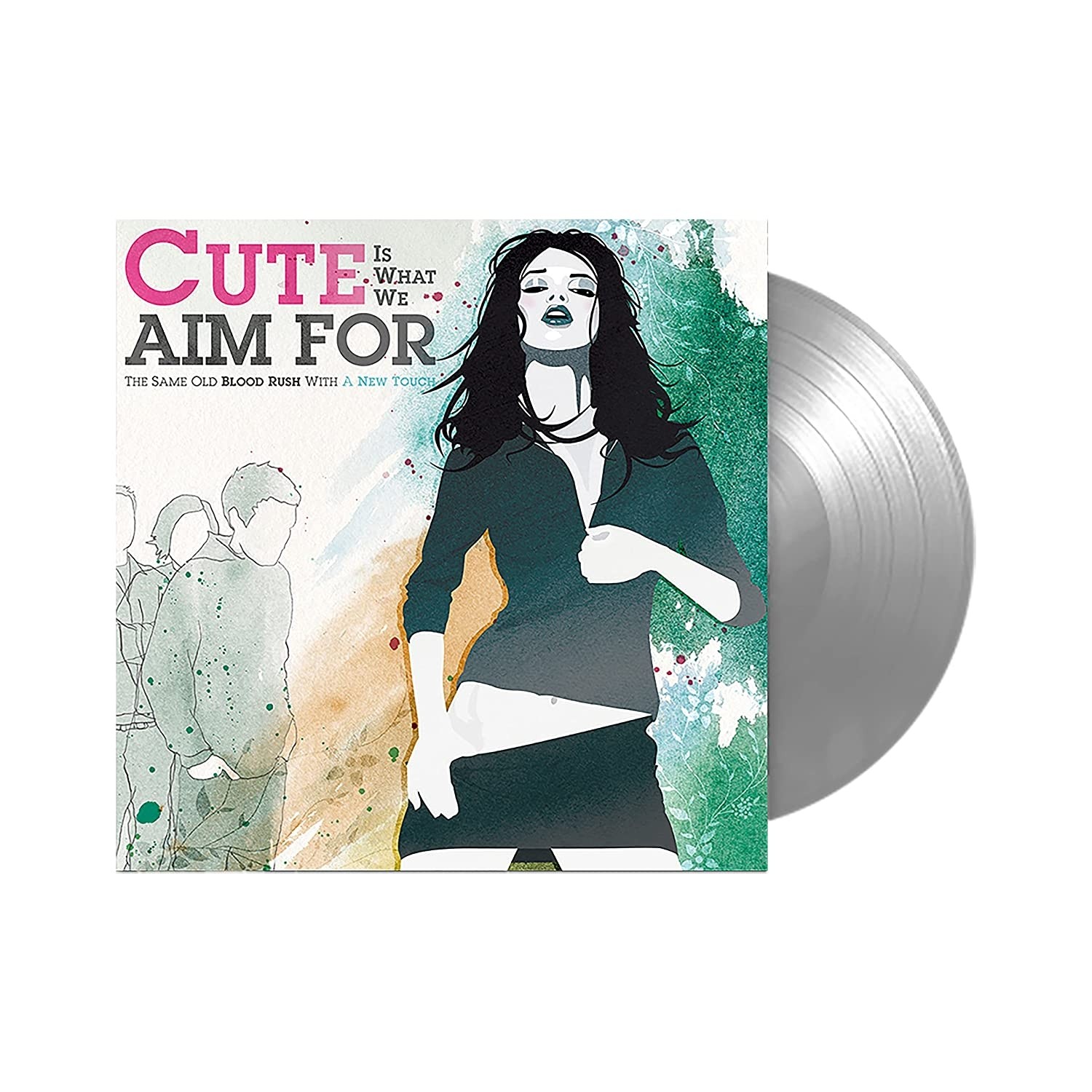 Cute Is What We Aim For - The Same Old Blood Rush With A New Touch (Silver) Vinyl LP