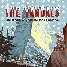 The Vandals -  25th Annual Christmas Formal