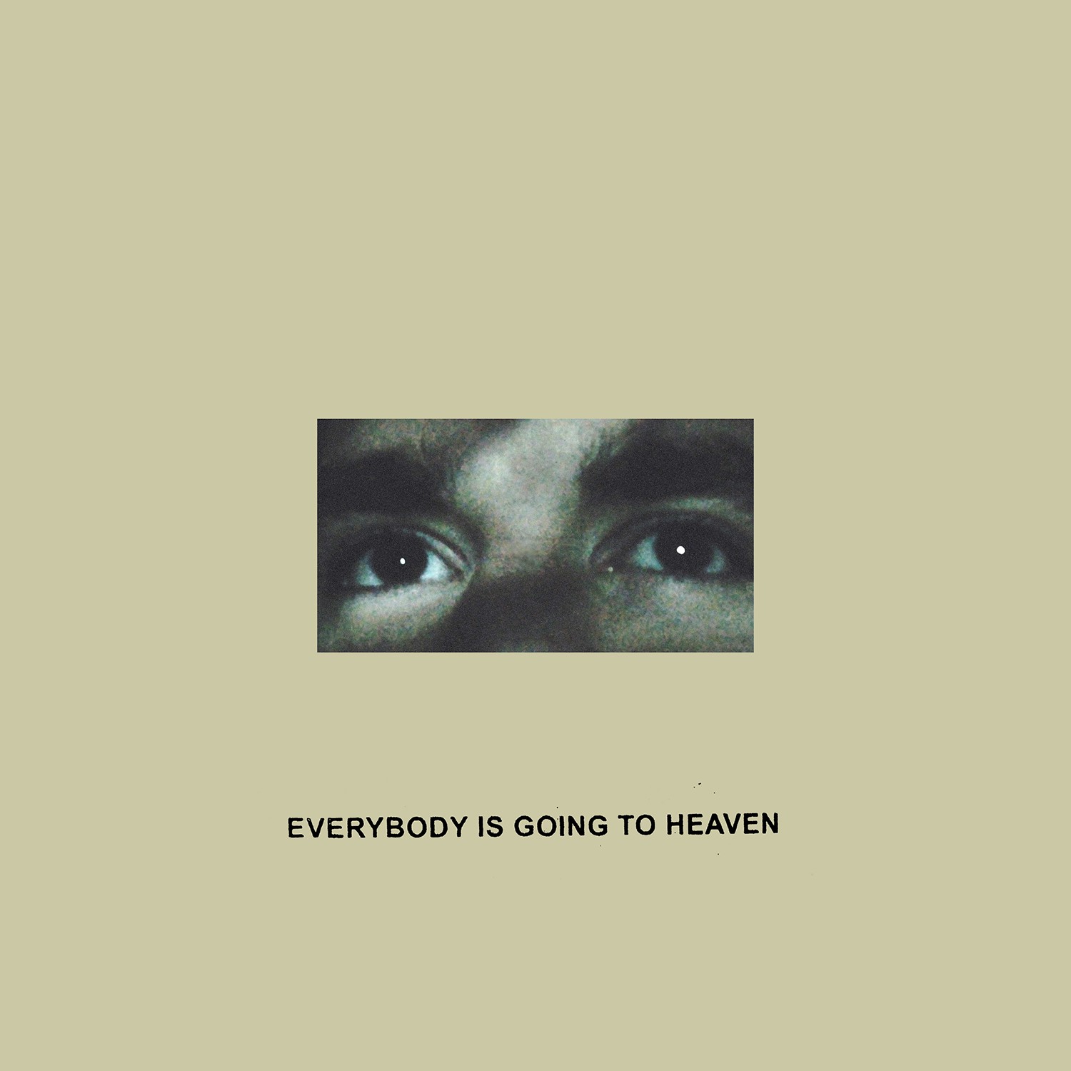 Citizen - Everybody Is Going To Heaven Cassette