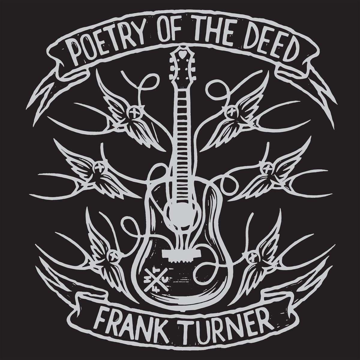 Frank Turner - Poetry Of The Deed (10th Anniversary) 2XLP Vinyl
