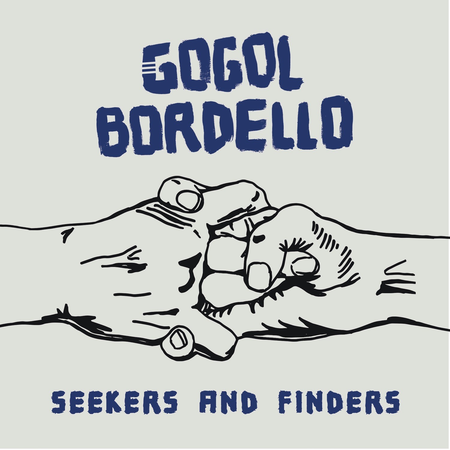 Gogol Bordello - Seekers And Finders LP