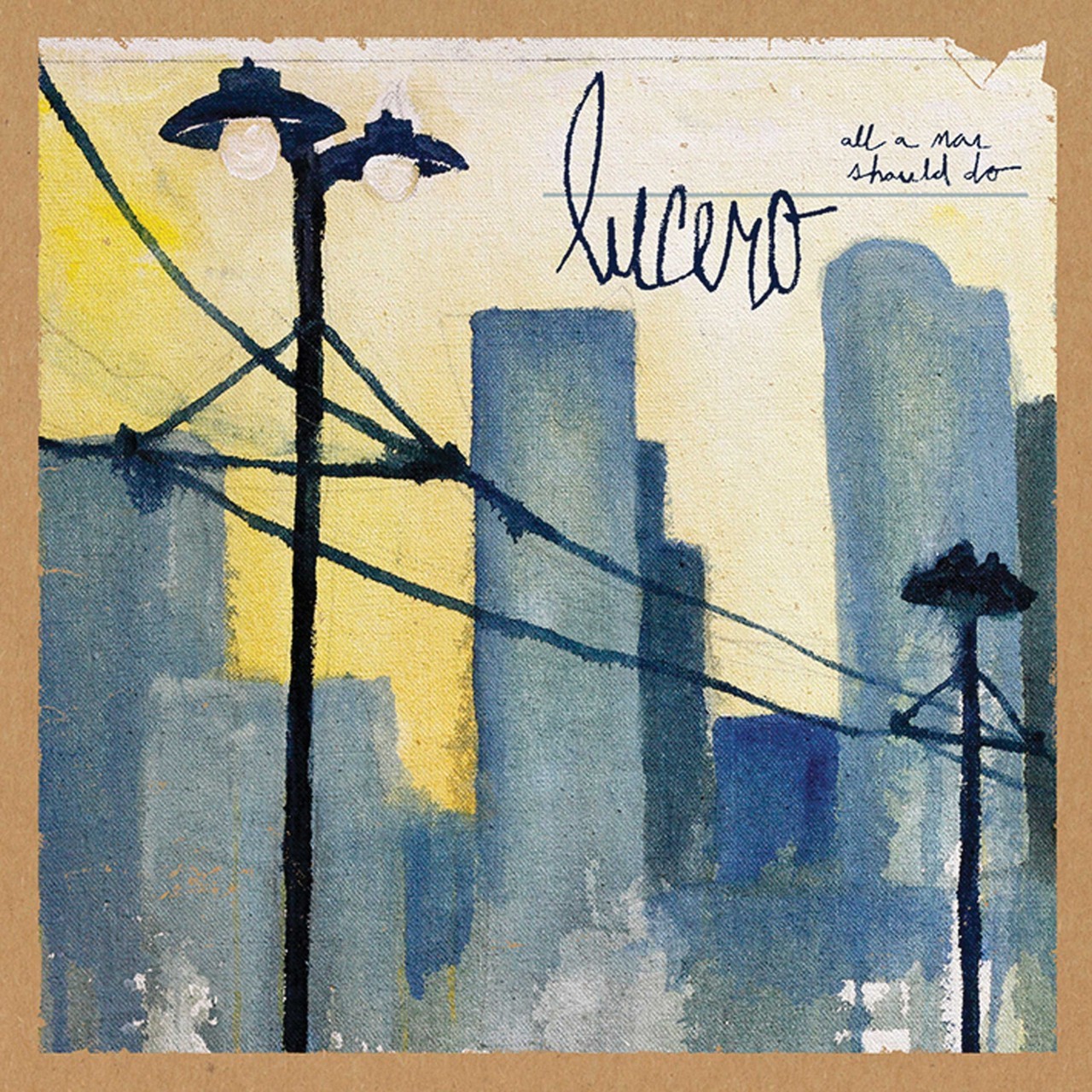 Lucero - All A Man Should Do  LP