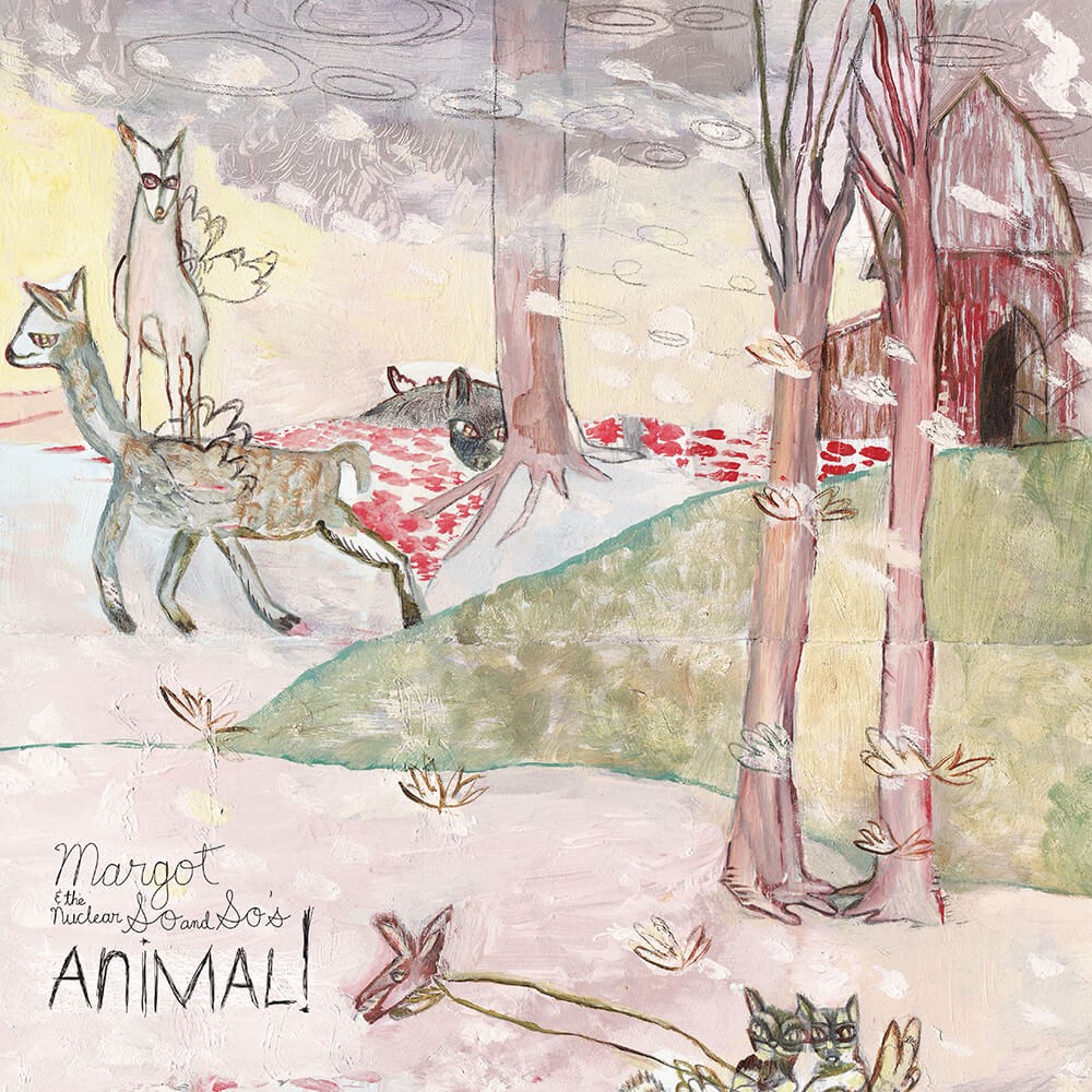 Margot & The Nuclear So And So's - Animal! 2XLP Vinyl Cover