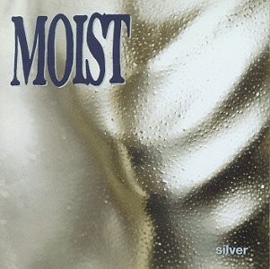 Moist - Silver (Import) Vinyl LP