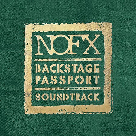 NOFX - Backstage Passport Soundtrack LP