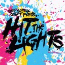Hit The Lights - Skip School, Start Fights LP