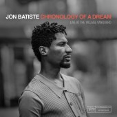 Jon Batiste - Chronology of a Dream: Live at the Village Vanguard LP