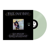 Fall Out Boy - So Much (For) Stardust (Indie Ex.)