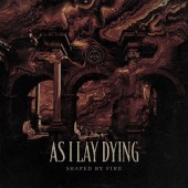 As I Lay Dying -  Shaped by Fire (IEX)