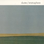 Duster -  Stratosphere (25th Anniversary Edition)