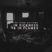 The Front Bottoms - In Sickness & In Flames 2XLP