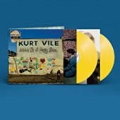 Kurt Vile - Wakin On A Pretty Daze (Yellow)