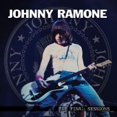 Johnny Ramone - The Final Sessions LP