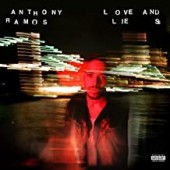 Anthony Ramos -  Love And Lies (Colored)
