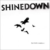Shinedown -  The Sound Of Madness