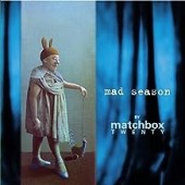 Matchbox Twenty -  Mad Season (ROCKTOBER 2023)(Indie Ex.)
