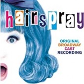 Hairspray - (Original Broadway Cast Recording)