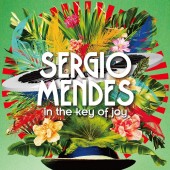 Sergio Mendes - In The Key Of Joy Vinyl LP