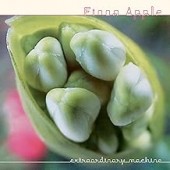 Fiona Apple - Extraordinary Machines