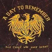 A Day to Remember -  For Those Who Have Heart (Indie Ex.)(Pink)