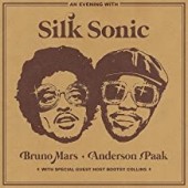 Anderson. Paak and Bruno Mars -  An Evening With Silk Sonic