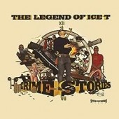 Ice T -  The Legend Of Ice T: Crime Stories
