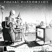 Social Distortion - Mommy's Little Monster (40th Anniversary)