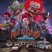 John Massari - Killer Klowns From Outer Space (Original Soundtrack)