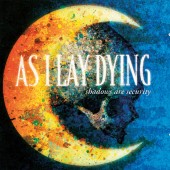 As I Lay Dying - Shadows Are Security LP