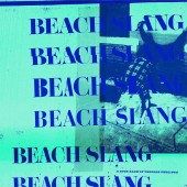 Beach Slang - A Loud Bash Of Teenage Feelings (White/Blue) LP