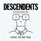 Descendents - Cool To Be You LP
