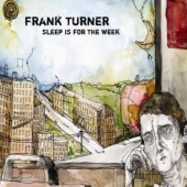 Frank Turner - Sleep Is For The Week (Deluxe) 2XLP