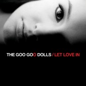 The Goo Goo Dolls - Let Love In Vinyl LP