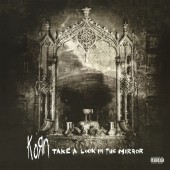 Korn - Take A Look In The Mirror 2XLP Vinyl