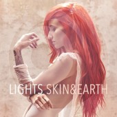 Lights - Skin & Earth LP