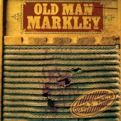 Old Man Markley - Guts N' Teeth LP