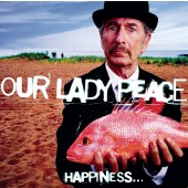 Our Lady Peace - Happiness Is Not A Fish That You Can Catch (Import) LP