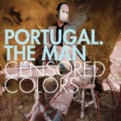 Portugal. The Man - Censored Colors LP