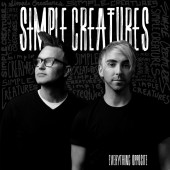 Simple Creatures - Everything Opposite Vinyl LP