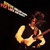 Steve Miller Band - Fly Like An Eagle LP