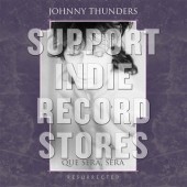 Johnny Thunders - Que Sera Ser: Resurrected (RSD)