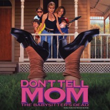 Soundtrack - Don't Tell Mom The Babysitter's Dead (Colored) Vinyl LP