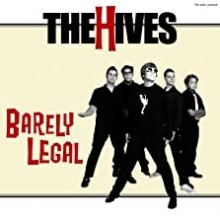The Hives - Barely Legal - Anniversary Edition (Red)